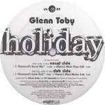 Glenn Toby* : Holiday - The T. Diamond Mixes (12")