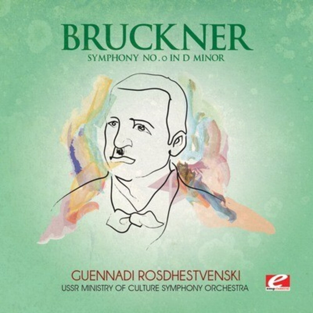 the album cover for Bruckner - Symphony 0 in D minor
