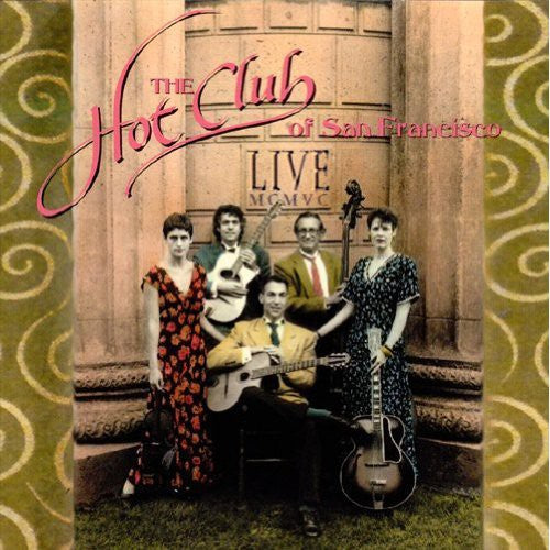the album cover for Hot Club Of San Francisco - Live