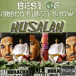 the album cover for Husalah - Best of Frisco Street Show: Husalah