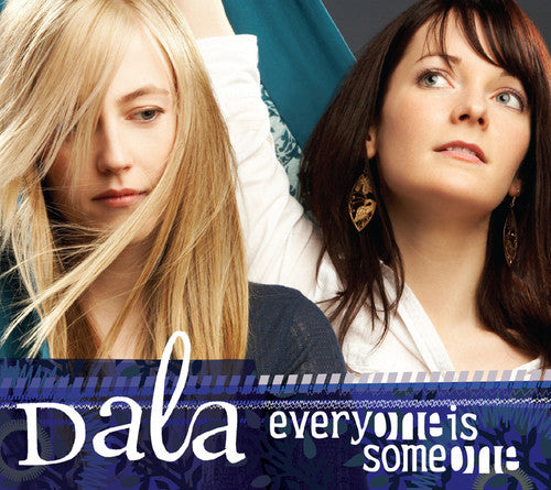 the album cover for Dala - Everyone Is Someone