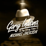 the album cover for Gary Indiana - Easy Listening Tribute Michael Jackson (Mod)