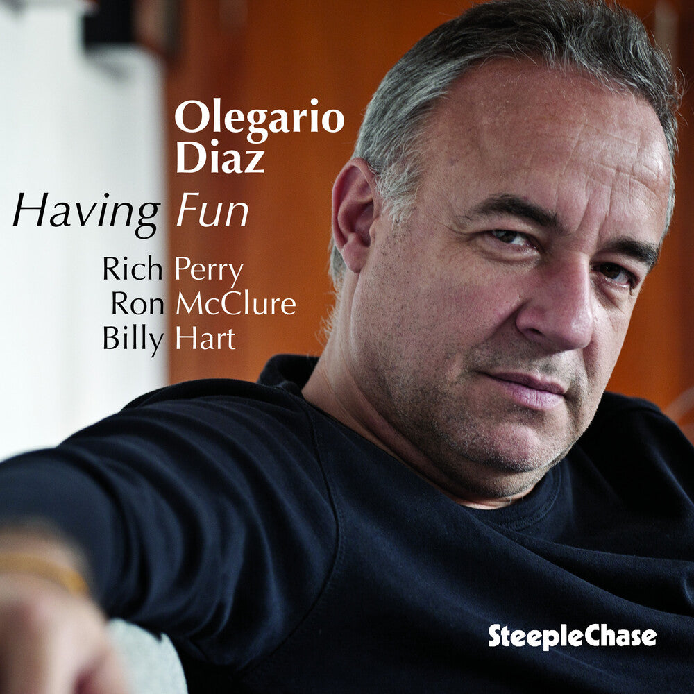 the album cover for Olegario Diaz - Having Fun