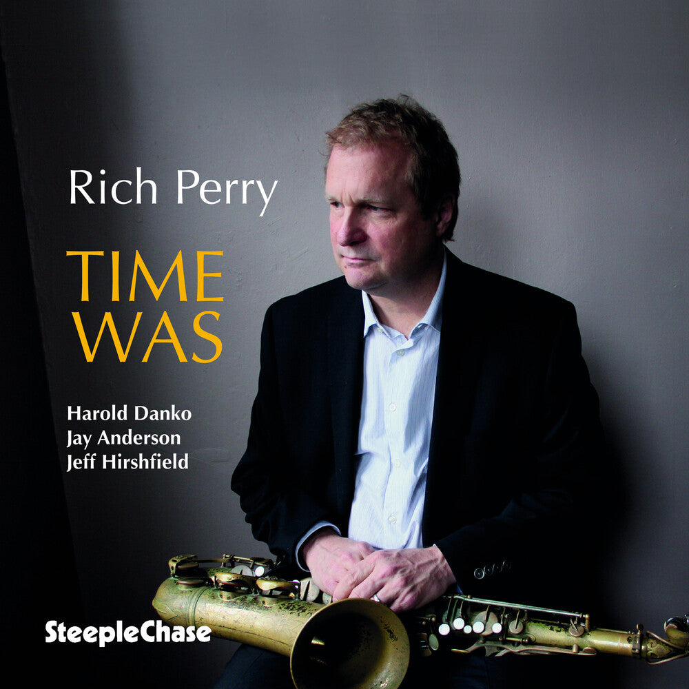 the album cover for Rich Perry - Time Was