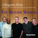 the album cover for Olegario Diaz - The Skyline Session