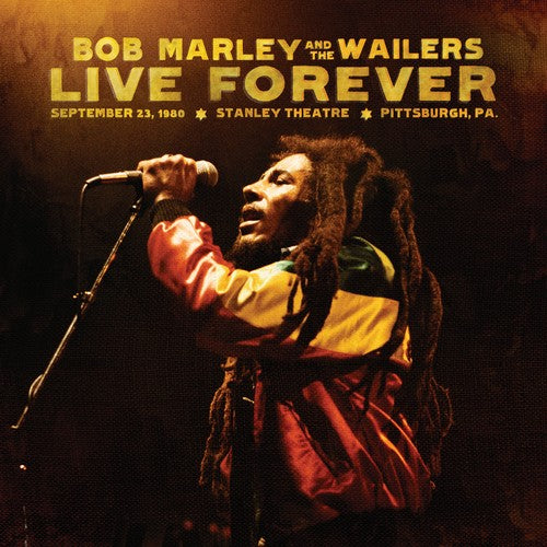 Bob Marley - Vivir para siempre: Teatro Stanley de Pittsburgh, Pensilvania, septiembre (CD)