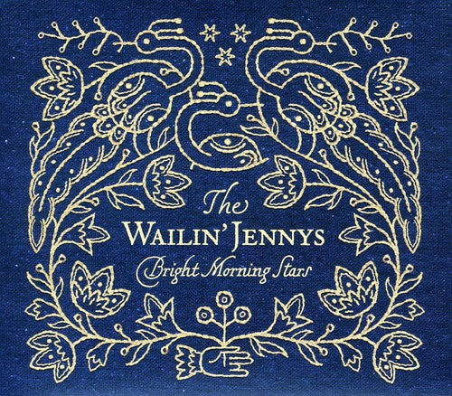 The Wailin' Jennys - Estrellas brillantes de la mañana (CD)