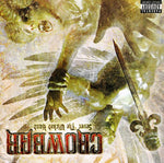 Crowbar - Sever the Wicked Hand (CD)