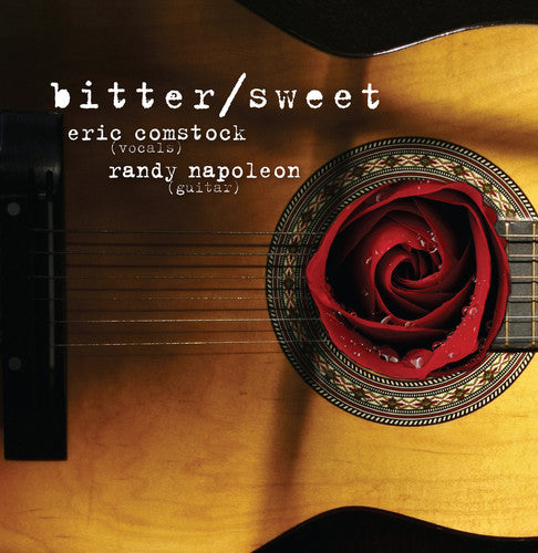 the album cover for Eric Comstock & Randy Napoleon - Bitter/sweet