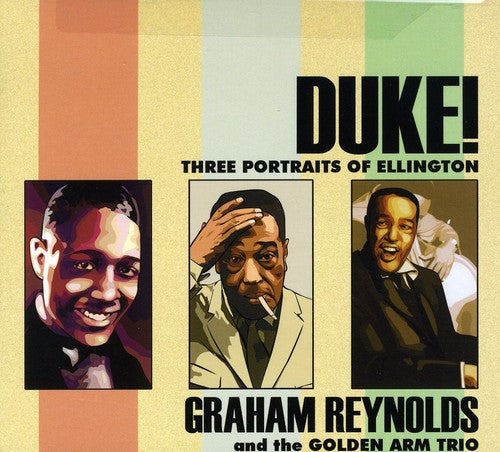 the album cover for Duke! Three Portraits Of Ellington - Duke: Three Portraits of Ellington