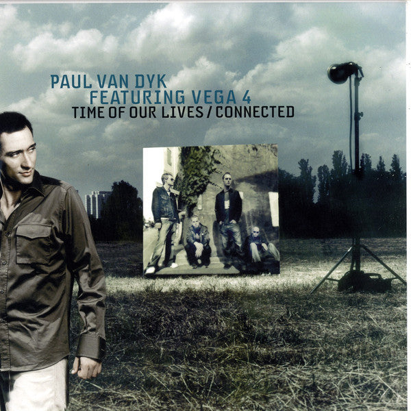 Paul van Dyk Featuring Vega 4 : Time Of Our Lives / Connected (12")