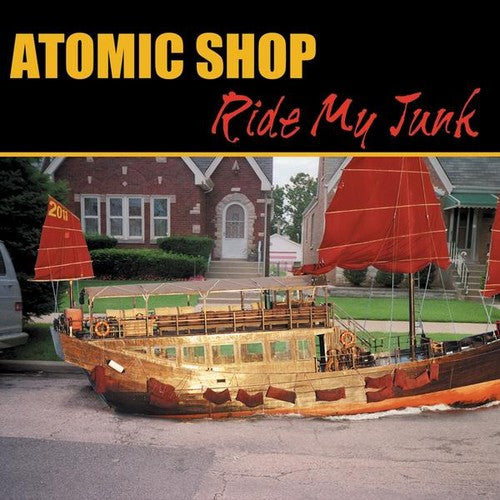 the album cover for Atomic Shop - Ride My Junk