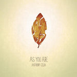 the album cover for Anthony Celia - As You Are