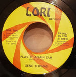 Gene Thomas : Sometimes / Play It Again Sam (7")