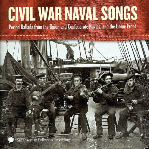 Dan Milner - Civil War Navy Songs (CD)