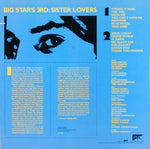 Big Star : Big Star's 3rd: Sister Lovers (LP, RE, RP)