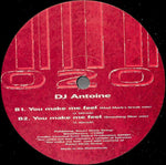 DJ Antoine : You Make Me Feel (12")