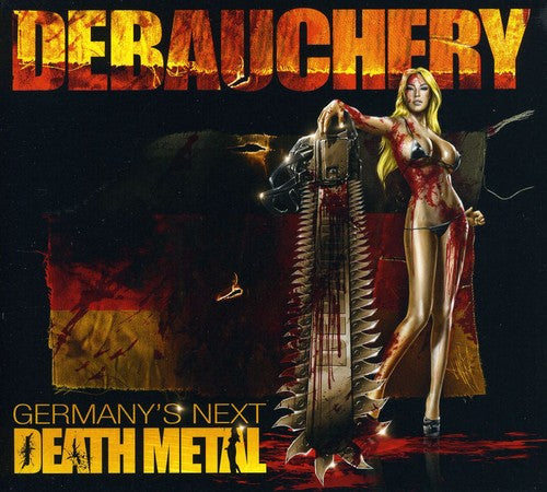 the album cover for Debauchery - Germanys Next Death Metal