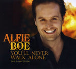 the album cover for Alfie Boe - You'll Never Walk Alone: The Collection