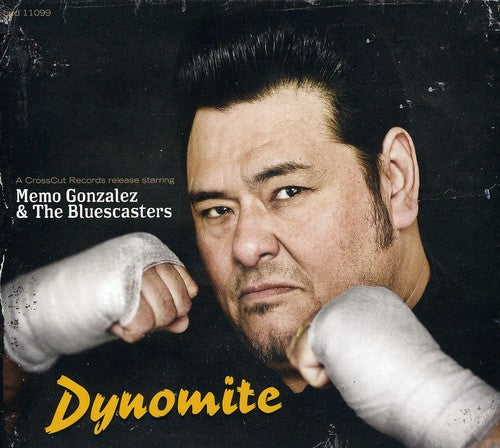 the album cover for Memo Gonzaleza & The Bluescast - Dynomite!