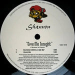 Shannon : Give Me Tonight (The 2000 A.D. Mixes) (12")