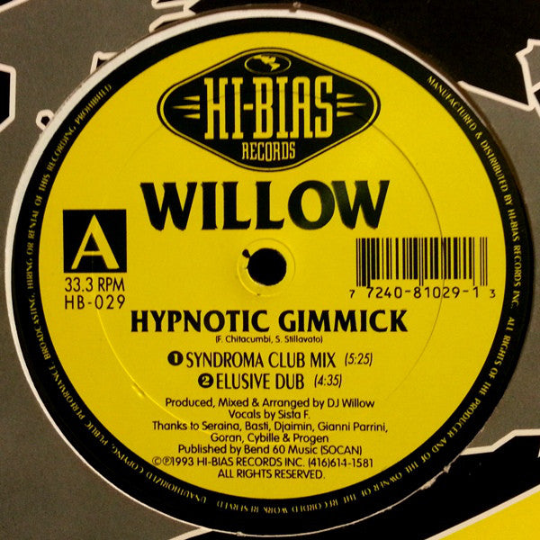 Willow : Hypnotic Gimmick (12")