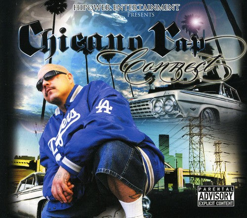 Hi-Power Entertainment Presents - Chicano Rap Connection (CD