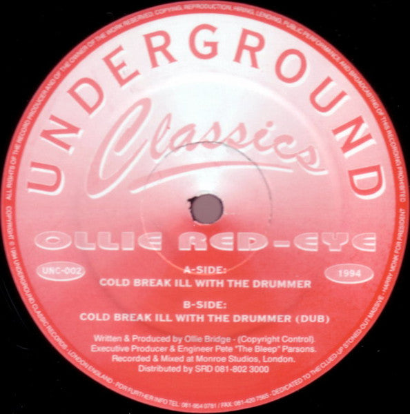 Ollie Red-eye : Cold Break Ill With The Drummer (12")