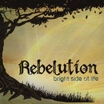 Rebelution - Bright Side of Life (ビニールレコード)