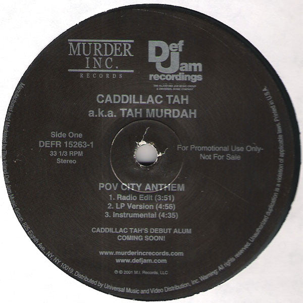 Caddillac Tah a.k.a. Tah Murdah : Pov City Anthem / You Lose (12", Promo)