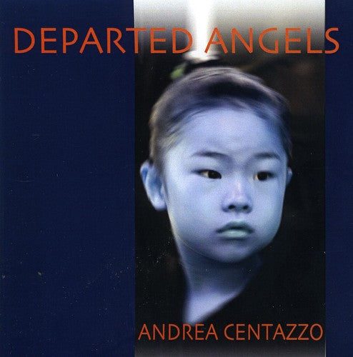 the album cover for Andrea Centazzo - Departed Angels