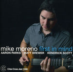 Mike Moreno - First in Mind (CD)