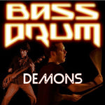 the album cover for Bass Drum - Demons