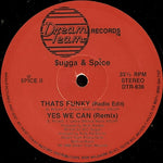 Sugga And Spice* : Boyz Just Wanna Get Skeezed! (12")
