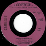 Vladimir Cosma : L'Étincelle: How Can I Believe (7", Single)