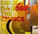 the album cover for Diego Barber - The Choice