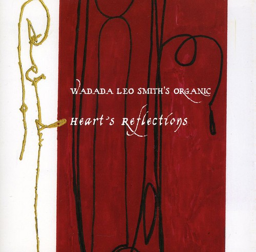the album cover for Wadada Smith Leo - Hearts Reflection