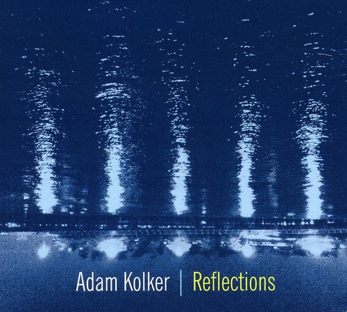 the album cover for Adam Kolker - Reflections