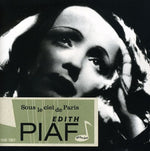 the album cover for Edith Piaf - Sous Le Ciel de Paris