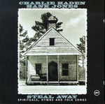 Charlie Haden - Steal Away: Spirituals Hymns & Folk Songs (CD)