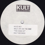Wild Life On The One : The Hard EP (12", EP, W/Lbl, Sti)