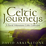 the album cover for David Arkenstone - Celtic Journeys