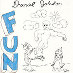 Daniel Johnston - Fun (Vinyl)