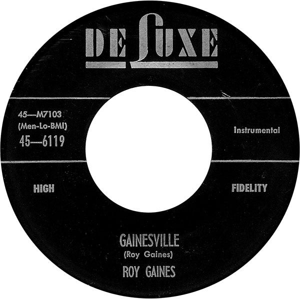 Roy Gaines : Isabella / Gainesville (7", Single)