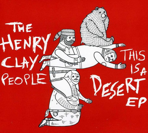 the album cover for Henry Clay People - This Is a Desert EP
