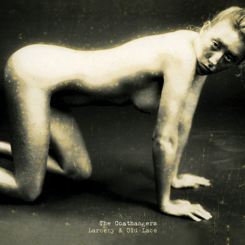Coathangers - Larcery & Old Lace (cd)