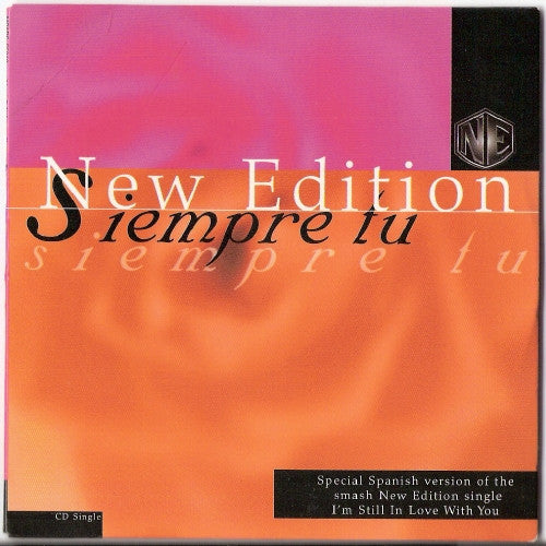 New Edition : Siempre Tu(I'm Still In Love With You) (CD, Single)