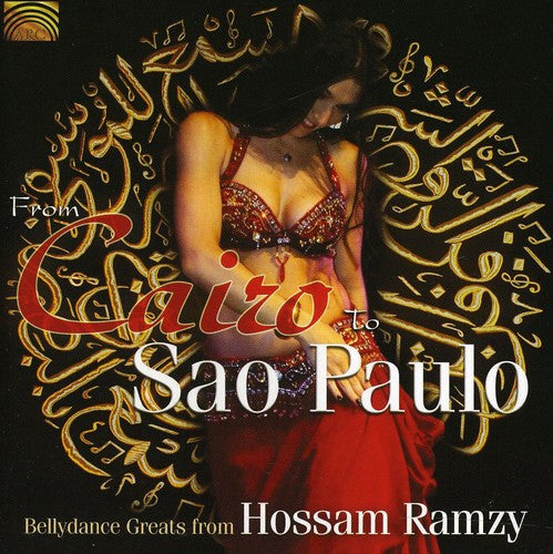the album cover for Hossam Ramzy - Bellydance Greats - from Cairo to Sao Paulo