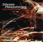 the album cover for Silvano Monasterios - Unconditional
