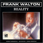 the album cover for Frank Walton - Reality